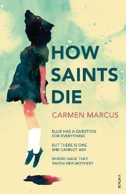 How Saints Die - Carmen Marcus - cover