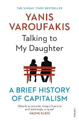 Talking to My Daughter: The Sunday Times Bestseller - Yanis Varoufakis - cover