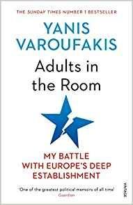 Adults In The Room: My Battle With Europe's Deep Establishment - Yanis Varoufakis - cover