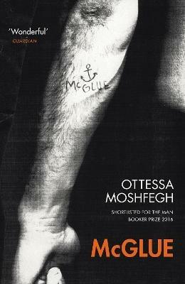 McGlue - Ottessa Moshfegh - cover