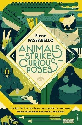 Animals Strike Curious Poses - Elena Passarello - cover