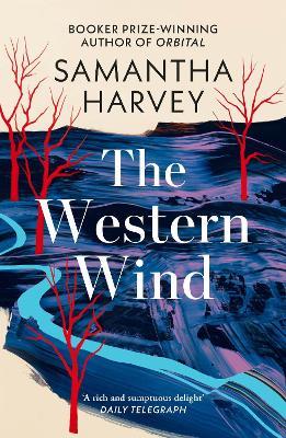 The Western Wind - Samantha Harvey - cover