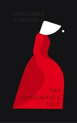 The Handmaid's Tale: the beautiful gift edition of the number one Sunday Times bestseller - Margaret Atwood - cover