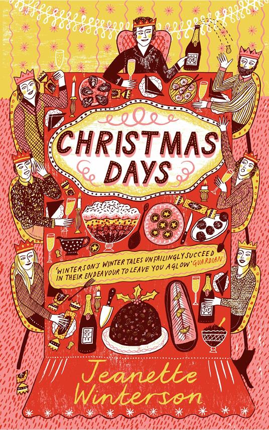 Christmas Days: 12 Stories and 12 Feasts for 12 Days - Jeanette Winterson - cover