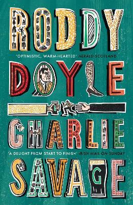 Charlie Savage - Roddy Doyle - cover