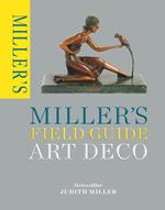 Miller's Field Guide: Art Deco