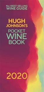 Hugh Johnson's Pocket Wine 2020: The no 1 best-selling wine guide