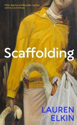 Scaffolding - Lauren Elkin - cover