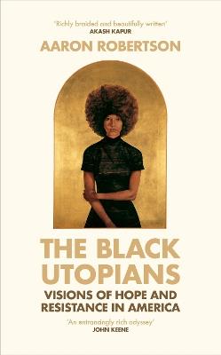 The Black Utopians - Aaron Robertson - cover