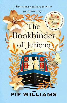 The Bookbinder of Jericho: From the author of Reese Witherspoon Book Club Pick The Dictionary of Lost Words - Pip Williams - cover
