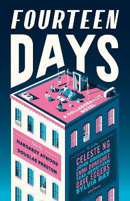 Fourteen Days: A unique collaborative novel from a star-studded cast of writers - cover