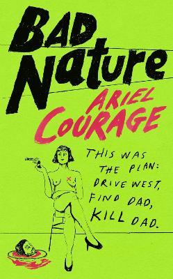 Bad Nature - Ariel Courage - cover