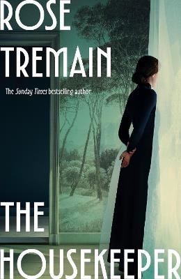 The Housekeeper - Rose Tremain - cover