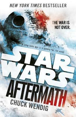 Star Wars: Aftermath: Journey to Star Wars: The Force Awakens - Chuck Wendig - cover