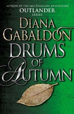Drums Of Autumn: (Outlander 4) - Diana Gabaldon - cover