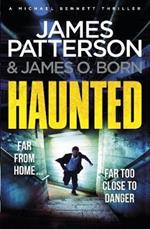 Haunted: (Michael Bennett 10). A nerve-jangling New York crime thriller
