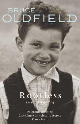 Rootless: An Autobiography - Bruce Oldfield,Fanny Blake - cover