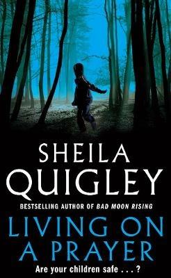Living on a Prayer - Sheila Quigley - cover