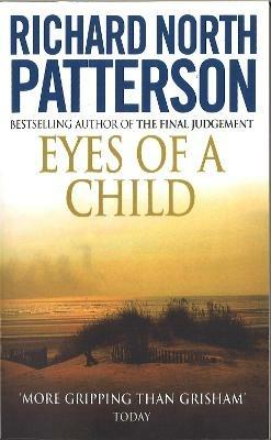 Eyes Of A Child - Richard North Patterson - cover