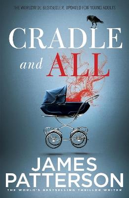 Cradle and All - James Patterson - cover