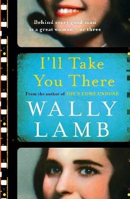 I'll Take You There - Wally Lamb - cover
