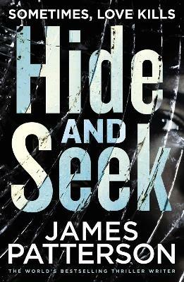 Hide and Seek - James Patterson - cover