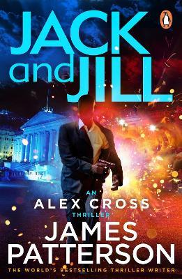 Jack and Jill: (Alex Cross 3) - James Patterson - cover