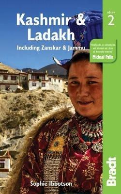 Ladakh, Jammu and the Kashmir Valley Bradt Guide - Max Lovell-Hoare,Sophie Ibbotson - cover