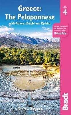 Greece: The Peloponnese: with Athens, Delphi and Kythira - Andrew Bostock - cover