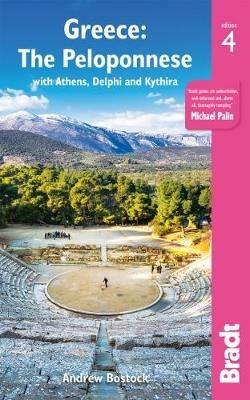 Greece: The Peloponnese: with Athens, Delphi and Kythira - Andrew Bostock - cover