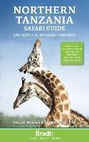 Northern Tanzania: Serengeti, Kilimanjaro, Zanzibar - Philip Briggs,Chris McIntyre - cover