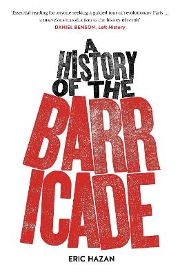 A History of the Barricade - Eric Hazan - cover