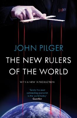 The New Rulers of the World - John Pilger - cover