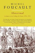 Abnormal: Lectures at the College de France, 1974-1975