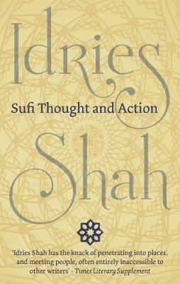 Sufi Thought and Action - Idries Shah - cover