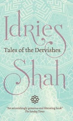 Tales of the Dervishes - Idries Shah - cover