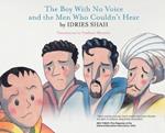 The Boy With No Voice and the Men Who Couldn’t Hear