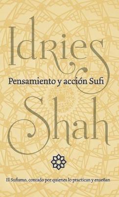 Pensamiento y acción Sufi - Idries Shah - cover