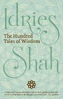 The Hundred Tales of Wisdom - Idriess Shah - cover