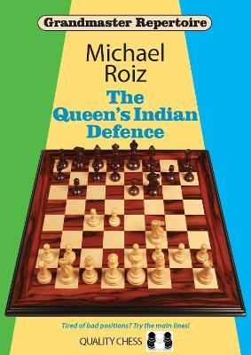 The Queen's Indian Defence - Michael Roiz - cover