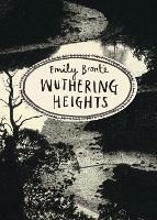 Wuthering Heights (Vintage Classics Bronte Series) - Emily Bronte - cover