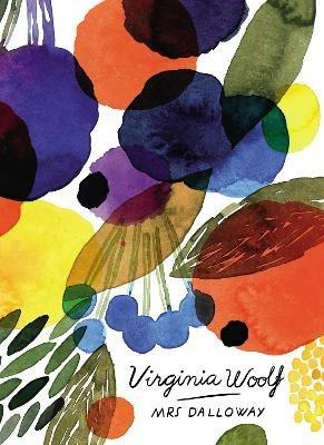 Mrs Dalloway (Vintage Classics Woolf Series) - Virginia Woolf - cover