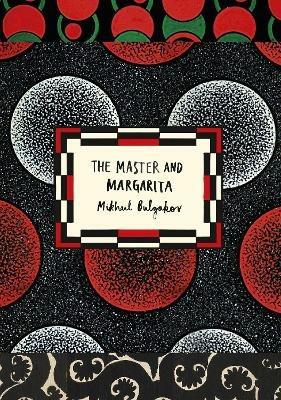 The Master and Margarita (Vintage Classic Russians Series) - Mikhail Bulgakov - cover