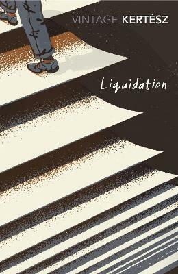 Liquidation - Imre Kertesz - cover
