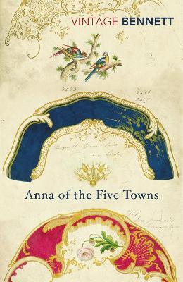 Anna of the Five Towns - Arnold Bennett - cover