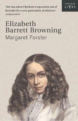 Elizabeth Barrett Browning - Margaret Forster - cover