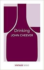 Drinking: Vintage Minis - John Cheever - cover