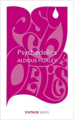 Psychedelics: Vintage Minis - Aldous Huxley - cover