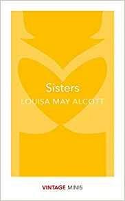 Sisters: Vintage Minis - Louisa May Alcott - cover