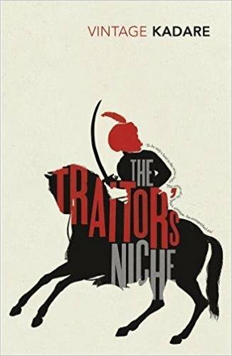 The Traitor's Niche - Ismail Kadare - cover